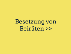 Besetzung von Beiräten >>